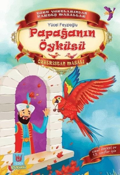 Papağanın Öyküsü  Özbekistan Masalı