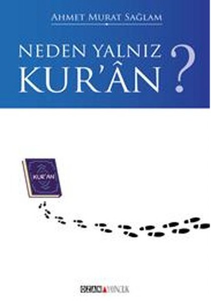 Neden Yalnız Kuran