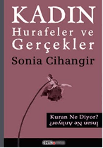 Kadın  Hurafeler ve Gerçekler