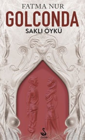 Golconda Saklı Öykü 1 Kitap