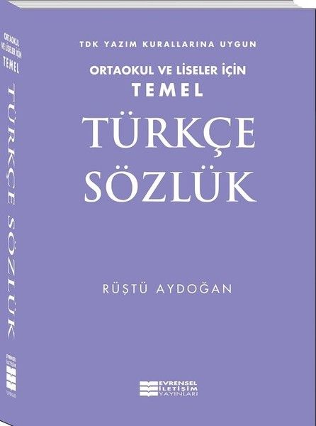 Temel Türkçe Sözlük  Ortaokul ve Liseler İçin