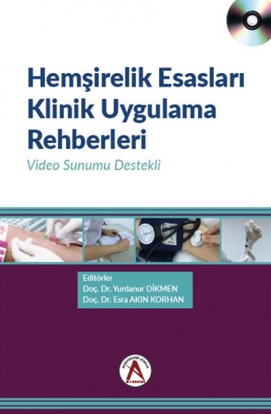 Hemşirelik Esasları Klinik Uygulama Rehberleri