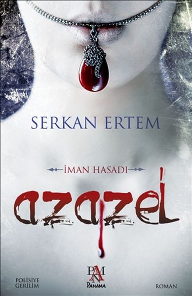 Azazel  İman Hasadı