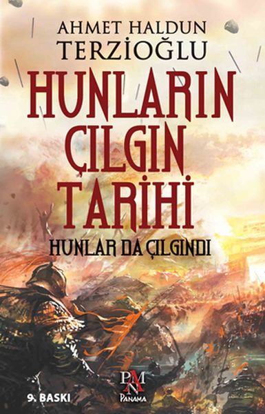 Hunların Çılgın Tarihi