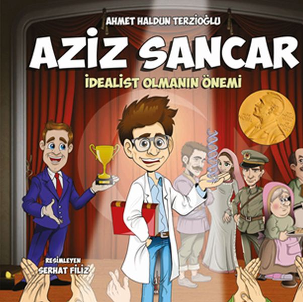 Aziz Sancar  İdealist Olmanın Önemi