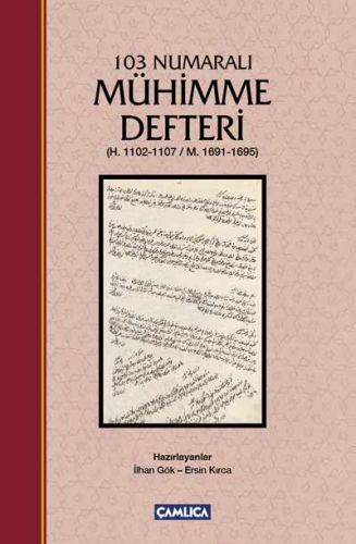 103 Numaralı Mühimme Defteri Ciltli