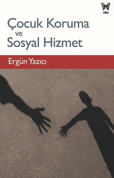 Çocuk Koruma ve Sosyal Hizmet