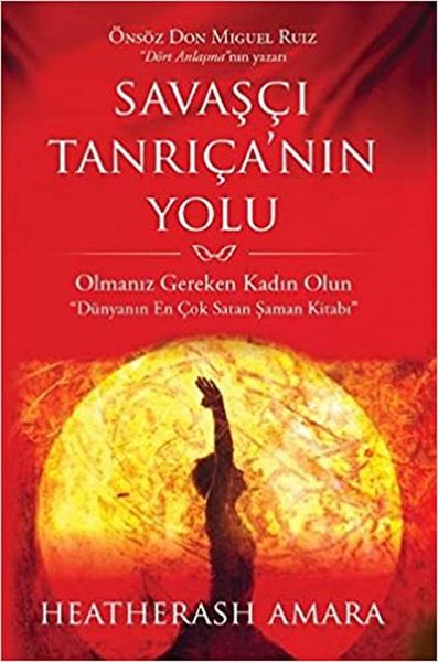 Savaşçı Tanrıçanın Yolu