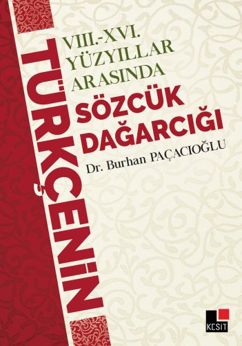 8 ve 16 Yüzyıllar Arasında Sözcük Dağarcığı