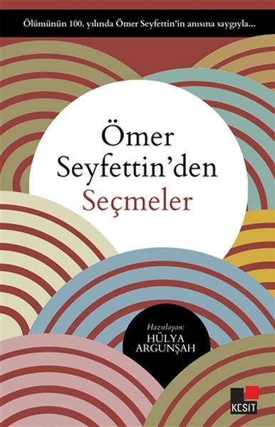 Ömer Seyfettinden Seçmeler