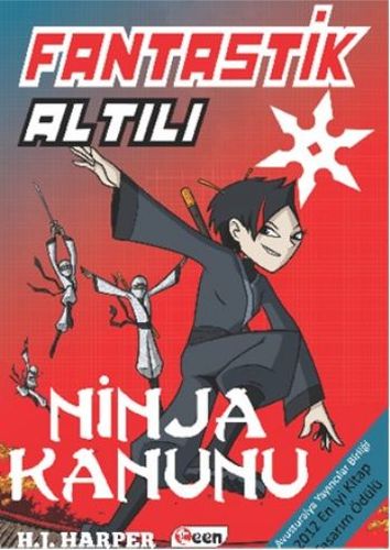 Fantastik Altılı 4  Ninja Kanunu Ciltli