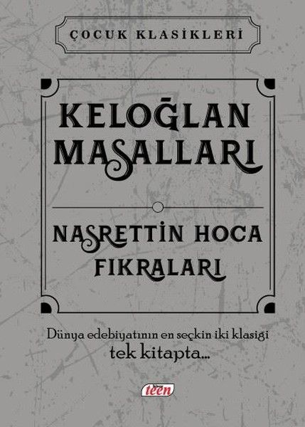 Keloğlan Masalları  Nasrettin Hoca Fıkraları Ciltli