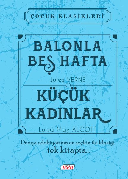 Çocuk Klasikleri  Balonla Beş Hafta  Küçük Kadınlar Ciltli