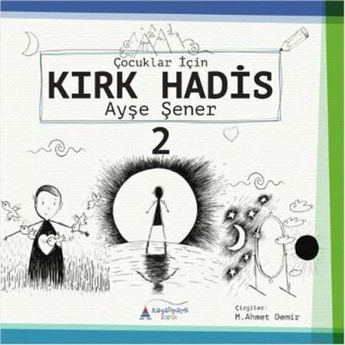 Çocuklar İçin Kırk Hadis  2