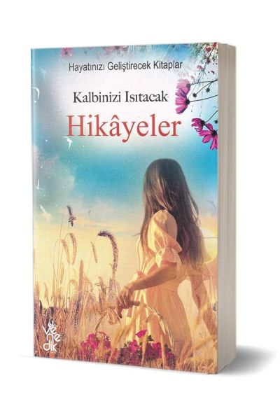 Kalbinizi Isıtacak Hikayeler