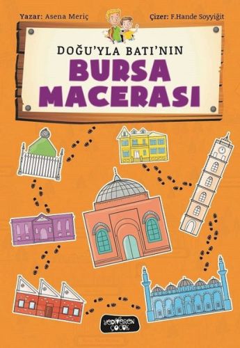 Doğuyla Batının Bursa Macerası