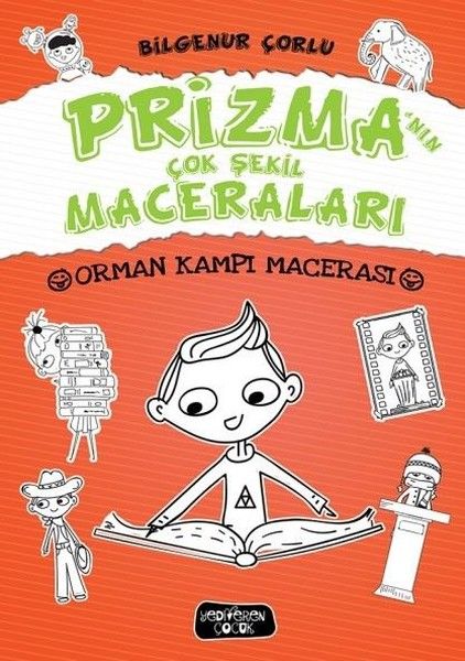 Prizmanın Çok Şekil Maceraları  Orman Kampı Macerası Ciltli