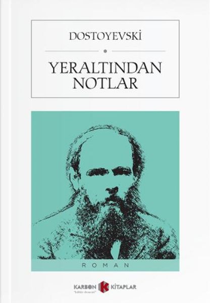 Yeraltından Notlar