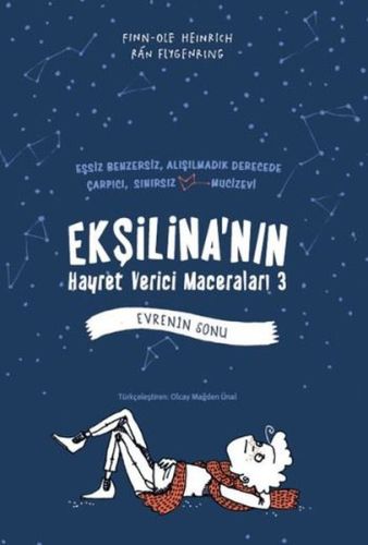 Ekşilinanın Hayret Verici Maceraları 3  Evrenin Sonu