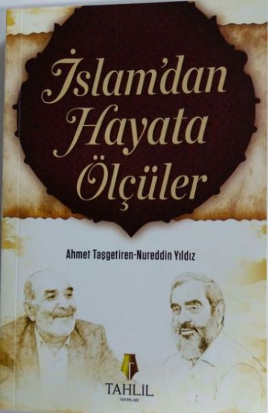 İslamdan Hayata Ölçüler