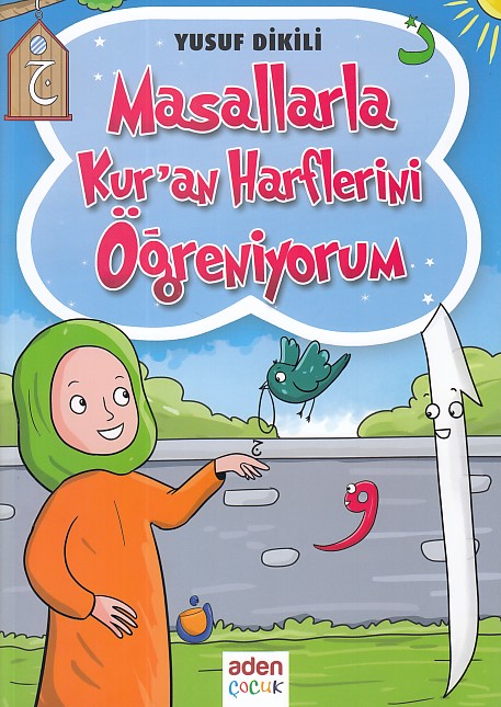 Masallarla Kuran Harflerini Öğreniyorum