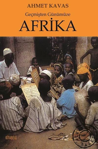 Geçmişten Günümüze Afrika