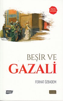 Düş ile Gerçek Arasında 1  Beşir ve Selahaddin Eyyubi