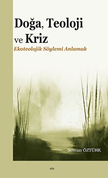 Doğa Teoloji ve Kriz