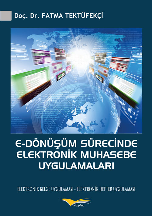 EDönüşüm Sürecinde Elektronik Muhasebe Uygulamaları