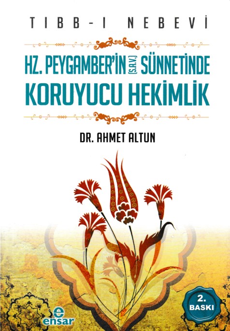 Hz Peygamberin SAV Sünnetinde Koruyucu Hekimlik