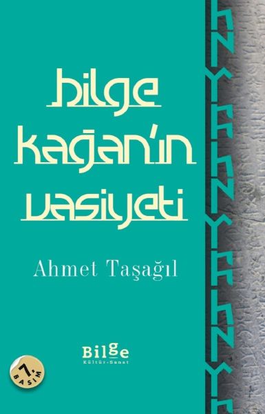 Bilge Kağanın Vasiyeti