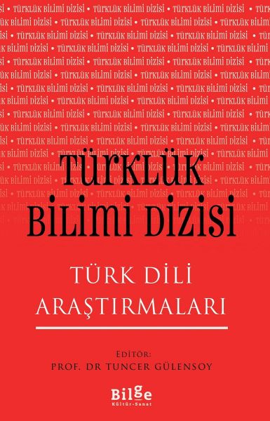 Türklük Bilimi Dizisi  Türk Dili Araştırmaları