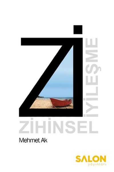 Zİ Zihinsel İyileşme