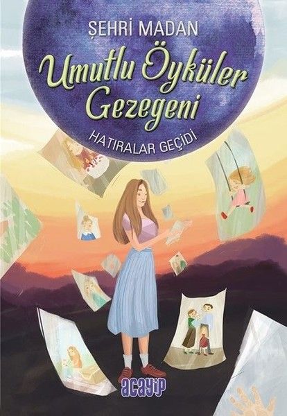 Umutlu Öyküler Gezegeni 3  Hatıralar Geçidi