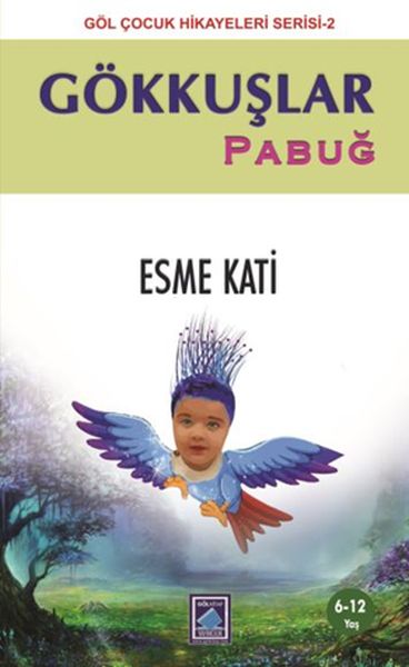 Gökkuşlar  Pabuğ