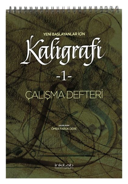 Yeni Başlayanlar İçin Kaligrafi 1  Çalışma Defteri