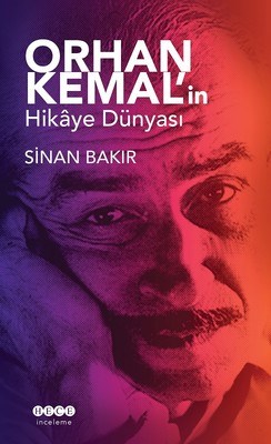 Orhan Kemalin Hikaye Dünyası