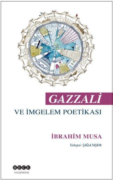 Gazzali ve İmgelem Poetikası