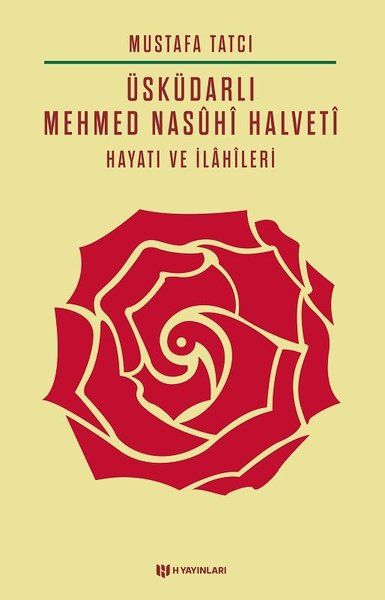 Üsküdarlı Mehmed Nasuhi Halveti  Hayatı ve İlahileri