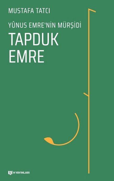 Tapduk Emre  Yunus Emrenin Mürşidi