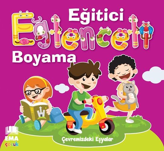 Eğitici Eğlenceli Boyama  Çevremizdeki Eşyalar