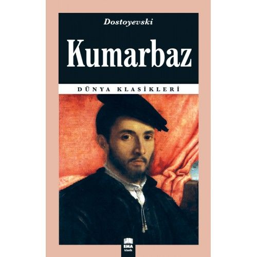 Dünya Klasikleri  Kumarbaz