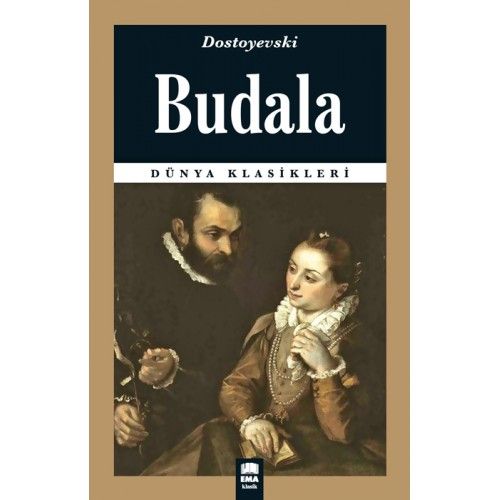 Dünya Klasikleri  Budala