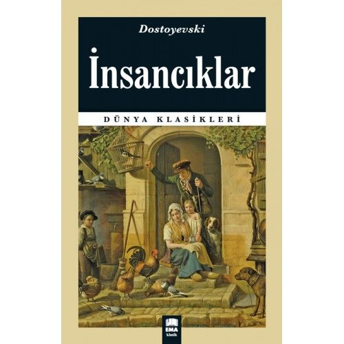 Dünya Klasikleri  İnsancıklar