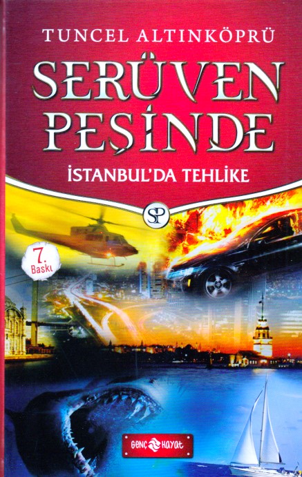 Serüven Peşinde 11  İstanbulda Tehlike