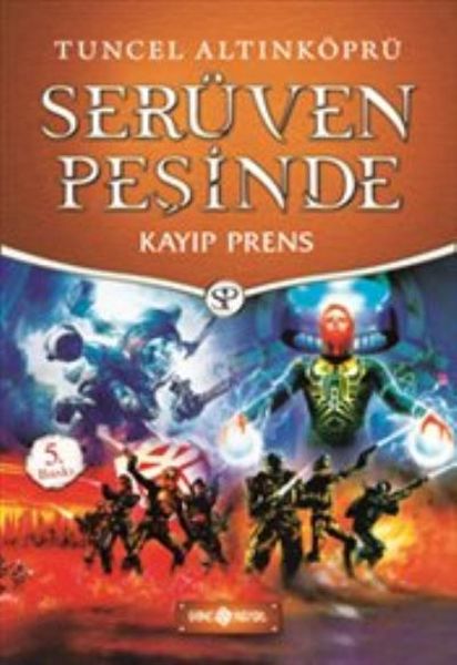 Serüven Peşinde 13  Kayıp Prens