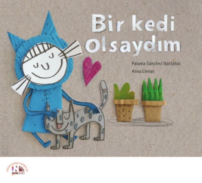 Bir Kedi Olsaydım Ciltli