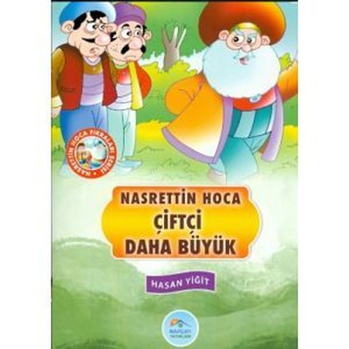 Nasrettin Hoca Fıkraları Serisi  Çiftçi Daha Büyük