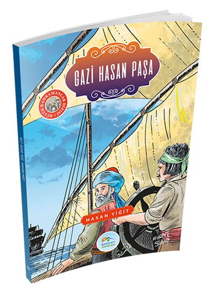 Büyük Kahramanlar  Gazi Hasan Paşa