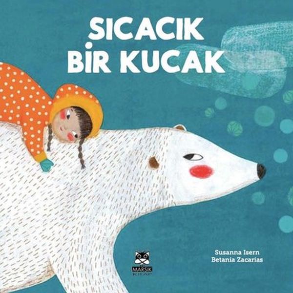 Sıcacık Bir Kucak